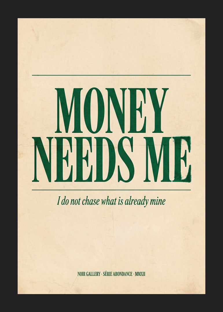 Strong green text with a confident message of wealth.-12