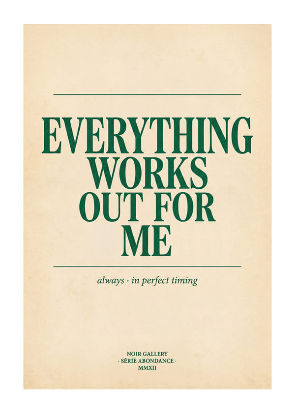 Affiche Everything Works Out For Me
