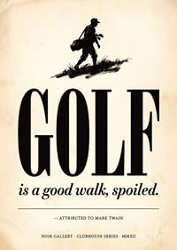 Affiche élégante à l'ambiance golfique classique et à la citation humoristique.-7