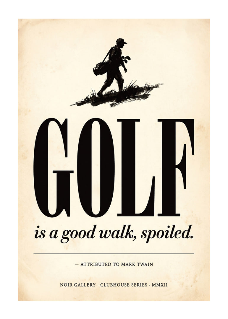 Affiche élégante à l'ambiance golfique classique et à la citation humoristique.-12