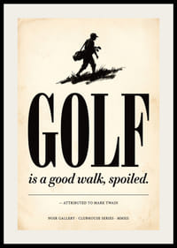 Elegant poster with classic golf vibes and humorous quote.-2
