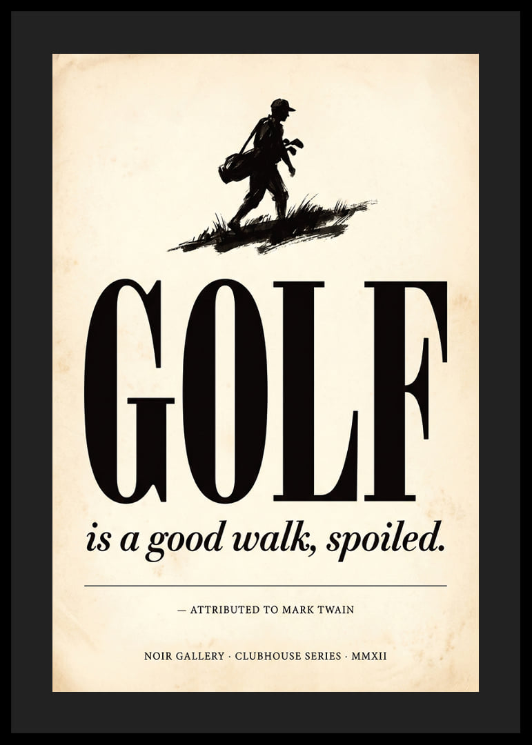 Affiche élégante à l'ambiance golfique classique et à la citation humoristique.-12