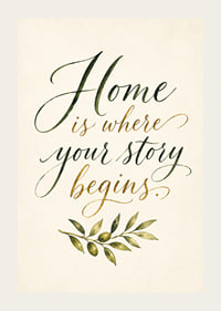 An elegant poster with a reassuring message about home.-3