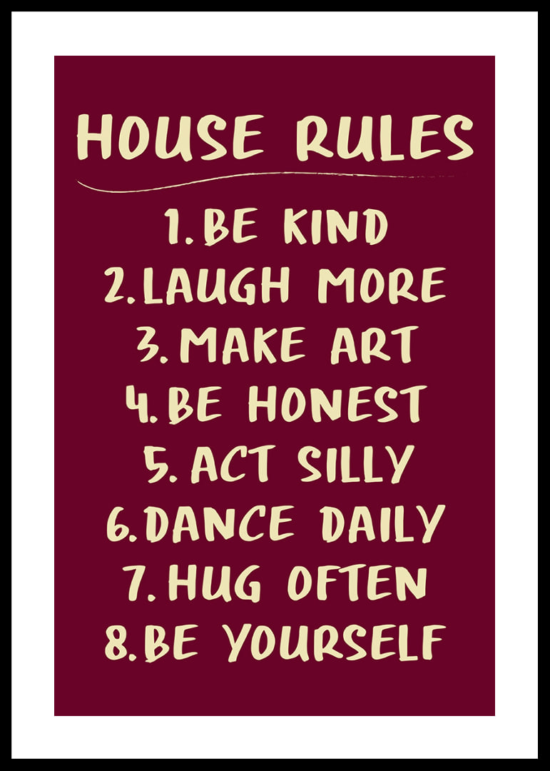Warm typographic poster with playful house rules in cream white against burgundy.-12