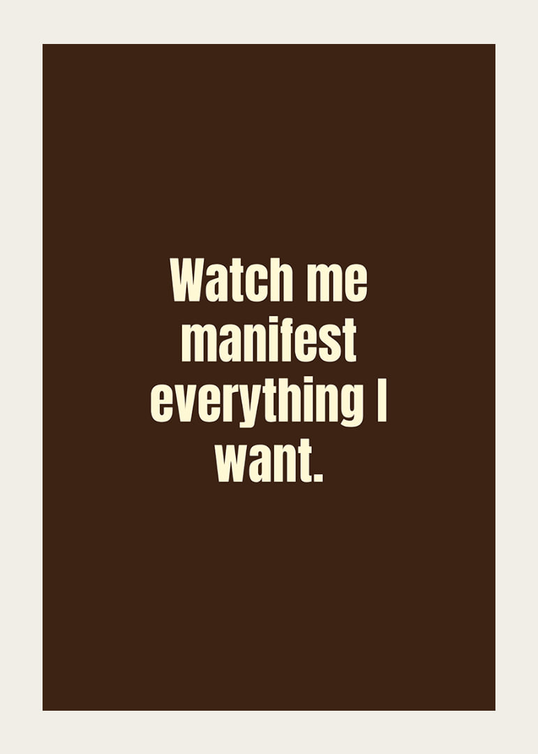 Typographic poster with a confident manifestation quote in a warm retro style.-12