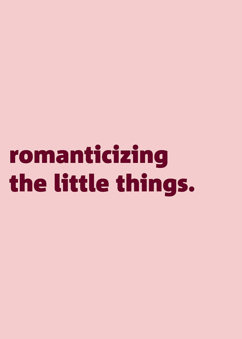 Pink typography posters with a warm reminder to appreciate the little moments of everyday life.-12