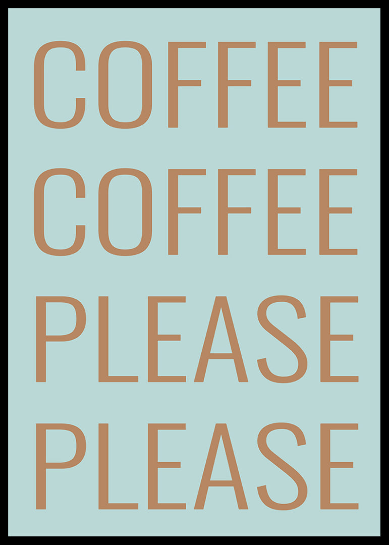 Typographic poster with coffee message in warm copper tones against soft mint green.-12