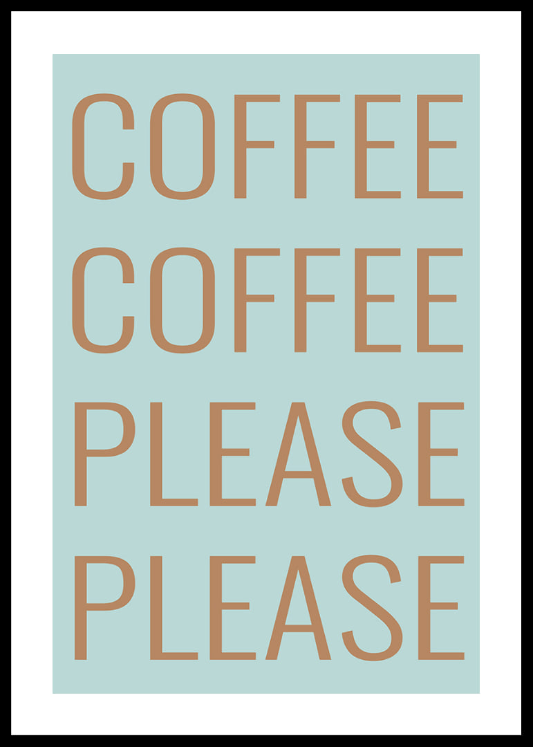 Typographic poster with coffee message in warm copper tones against soft mint green.-12