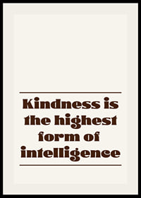 Typographic poster with a warm message of kindness and intelligence.-2