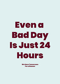 Typographic poster with a hopeful message in burgundy against light blue.-7
