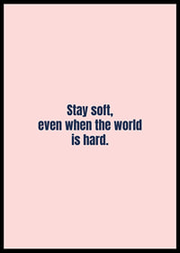 Soft pink typography poster with an uplifting message of strength and caring.-6