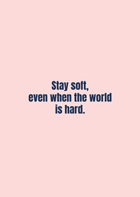 Soft pink typography poster with an uplifting message of strength and caring.-7