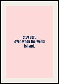 Soft pink typography poster with an uplifting message of strength and caring.-2
