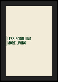 Minimalist typography poster with a calm message about more presence in everyday life.-4
