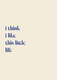 Blue typography with a warm and thoughtful message on a cream white background.-7