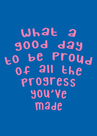 Playful typography poster in pink and blue celebrating your progress.-7