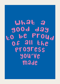 Playful typography poster in pink and blue celebrating your progress.-3