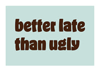 Playful typography poster with a confident and humorous attitude.-1