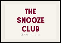 Typographic poster with a humorous tribute to the snooze button.-2