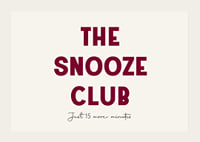 Typographic poster with a humorous tribute to the snooze button.-3