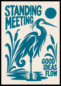 Graphic heron by the reeds with a playful message about ideas and meetings.-6