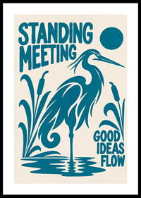 Graphic heron by the reeds with a playful message about ideas and meetings.-0