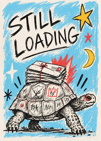 Plakatas Still Loading Turtle