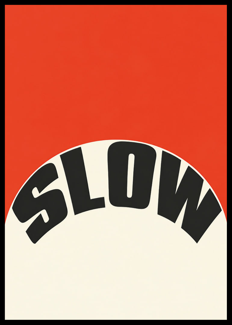 Grafisk typografiposter med ordet SLOW i svart mot varm röd och krämvit bakgrund.-12
