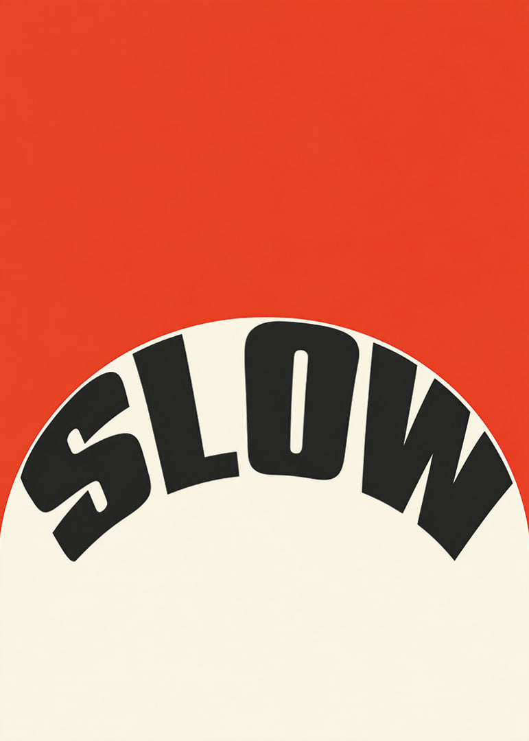 Grafisk typografiposter med ordet SLOW i svart mot varm röd och krämvit bakgrund.-12