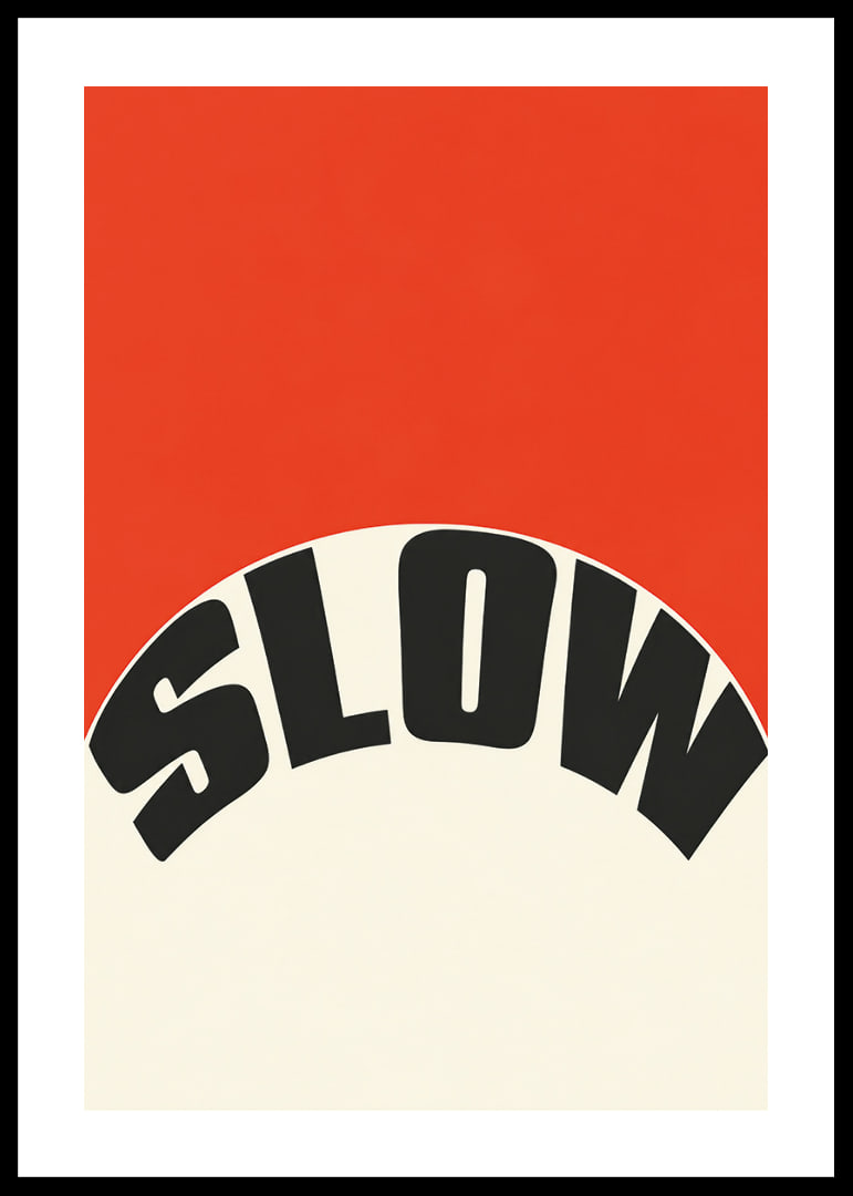 Grafisk typografiposter med ordet SLOW i svart mot varm röd och krämvit bakgrund.-12