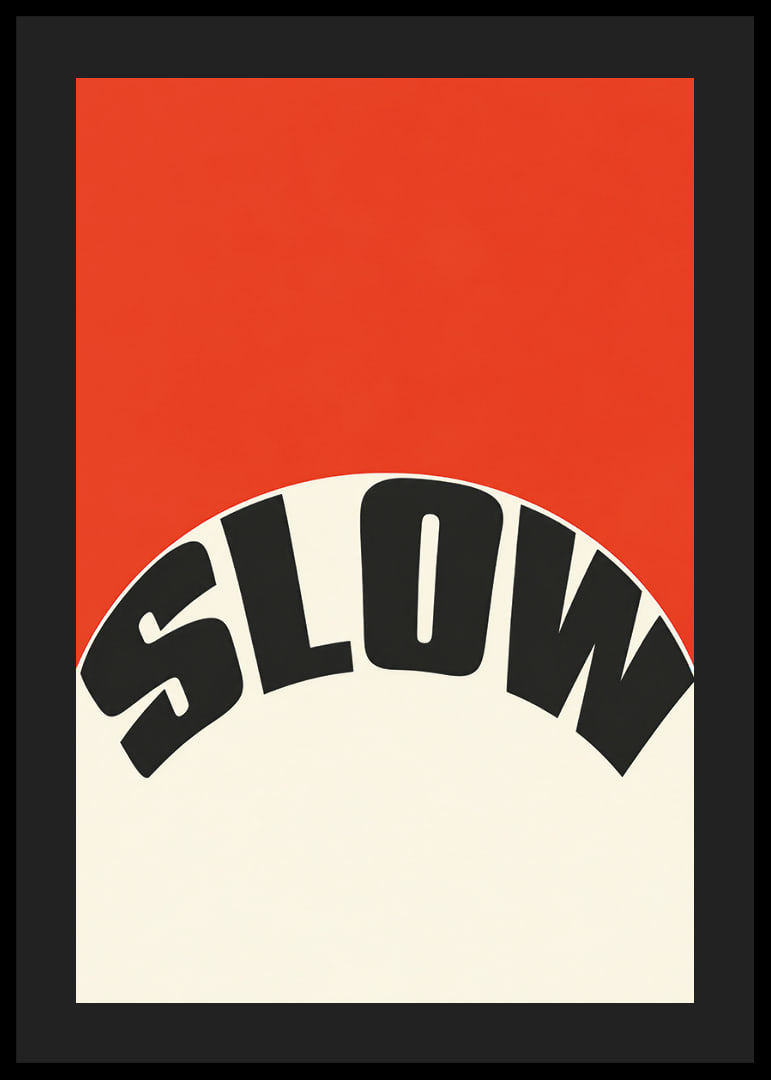 Grafisk typografiposter med ordet SLOW i svart mot varm röd och krämvit bakgrund.-12