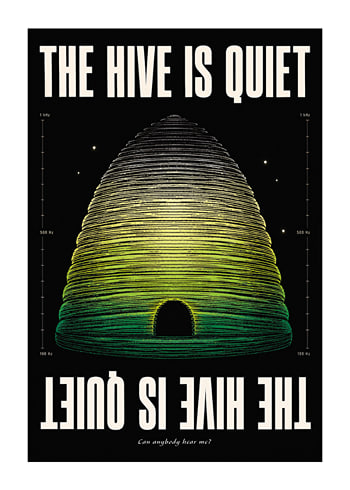 Poster The Hive Is Quiet