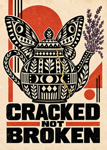 Affiche Cracked Not Broken