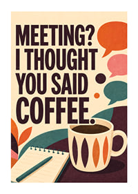 Retro-geïnspireerde poster met koffie, notitieboekje en een pakkende kantoorquote.-1