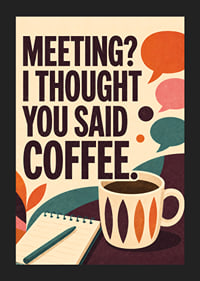 Retro-geïnspireerde poster met koffie, notitieboekje en een pakkende kantoorquote.-5