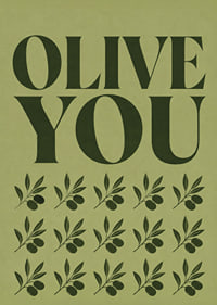 Grafisches Olivenposter mit liebevoller Typografie in sanften olivgrünen Tönen.-7