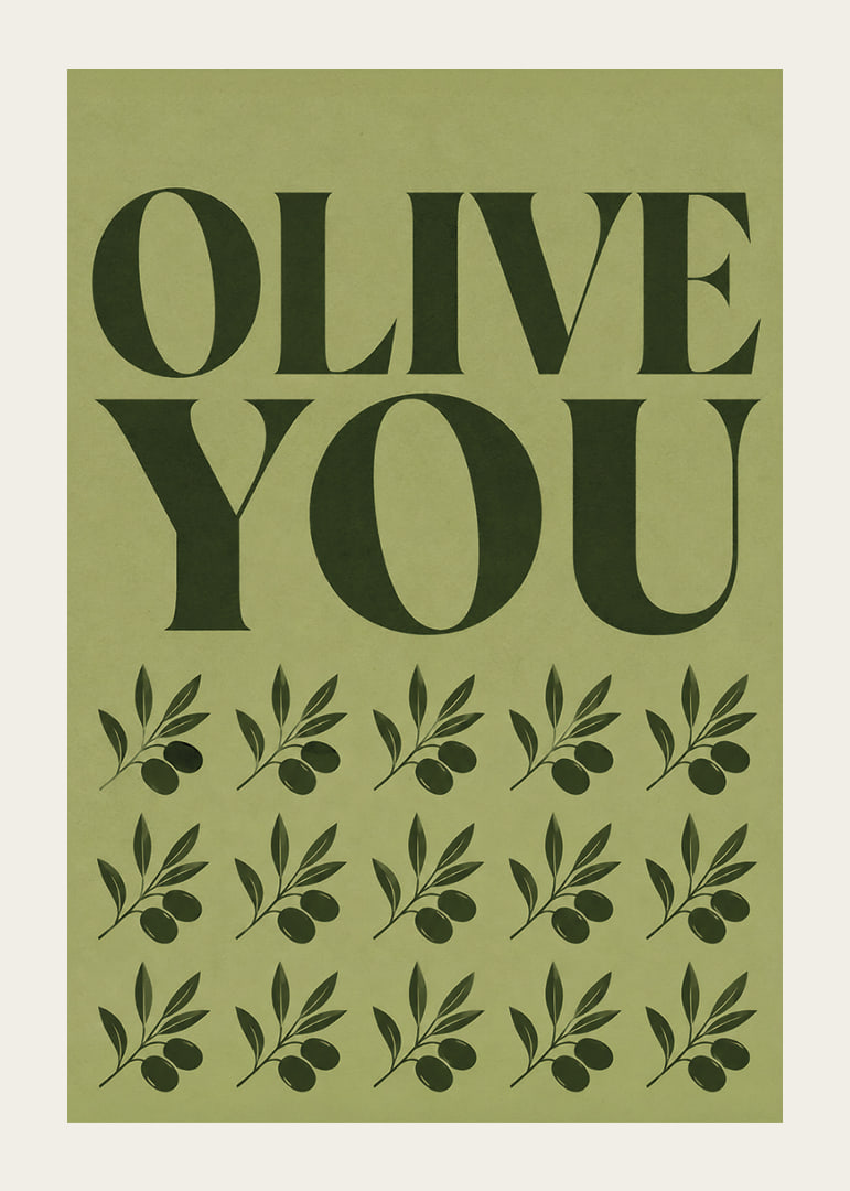 Grafisches Olivenposter mit liebevoller Typografie in sanften olivgrünen Tönen.-12