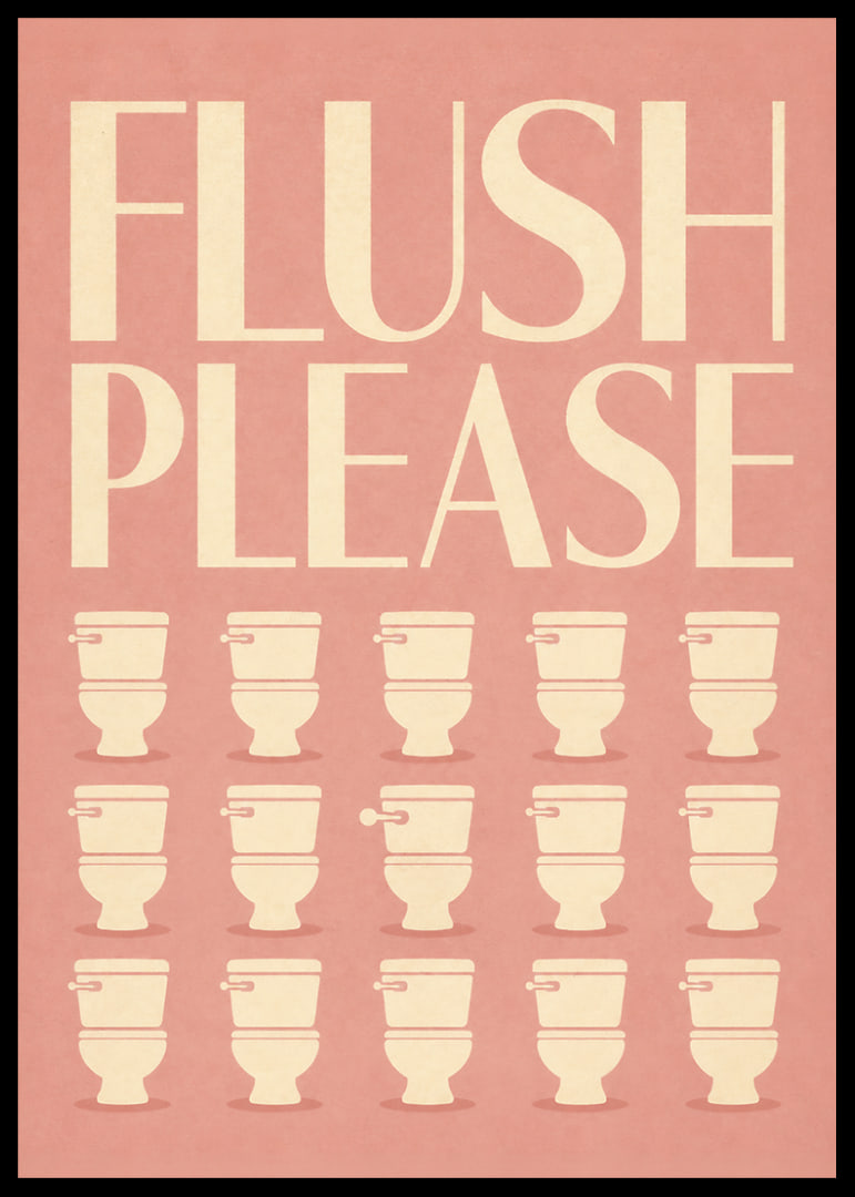Poster met retro-typografie en een humoristische herinnering voor op het toilet.-12