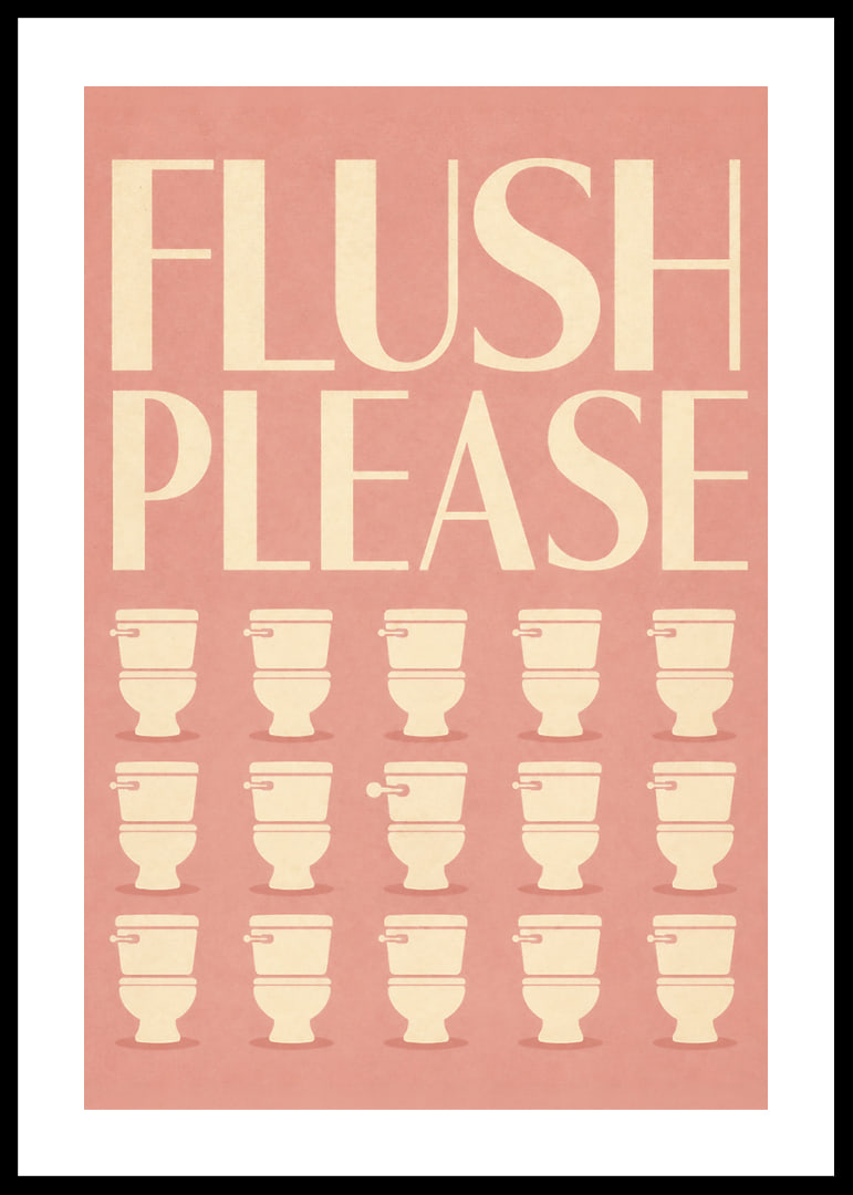 Poster met retro-typografie en een humoristische herinnering voor op het toilet.-12