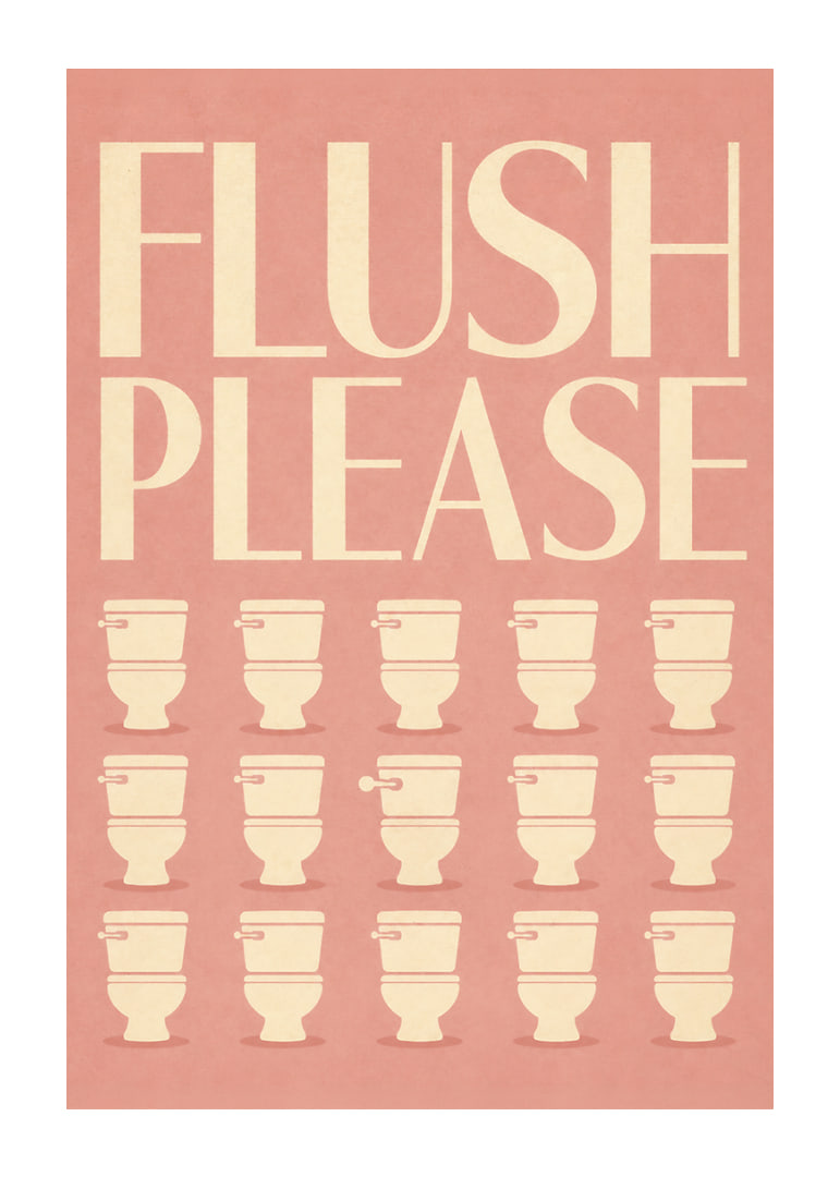 Poster met retro-typografie en een humoristische herinnering voor op het toilet.-12