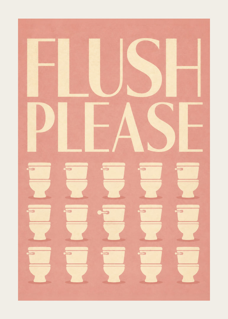 Poster met retro-typografie en een humoristische herinnering voor op het toilet.-12
