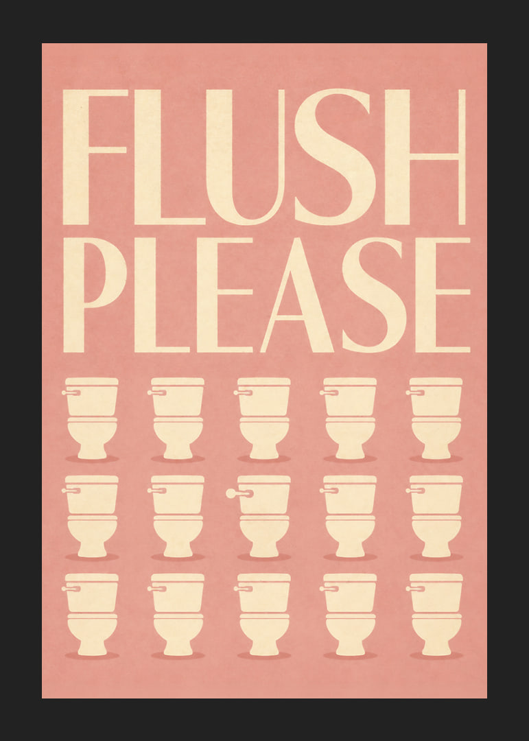 Poster met retro-typografie en een humoristische herinnering voor op het toilet.-12