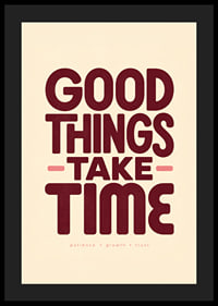 Typografische poster met een warme boodschap over geduld, ontwikkeling en vertrouwen.-4