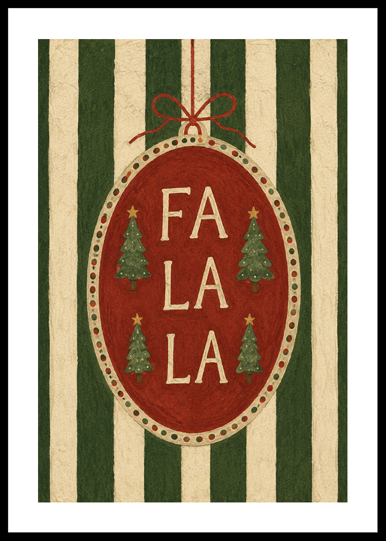 Cartel navideño con bola de adorno roja, abetos y la frase "Fa La La" con un toque vintage.-12