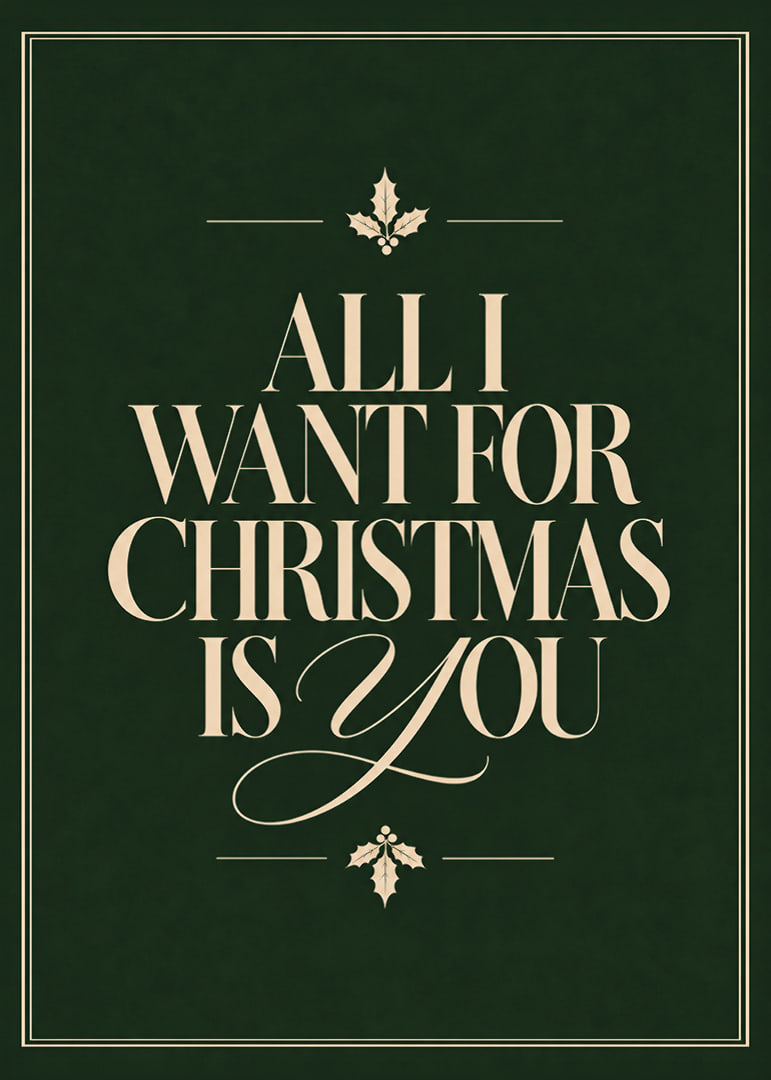 Elegante póster navideño con tipografía romántica en blanco crema sobre fondo verde oscuro.-12