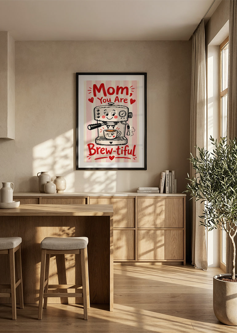 Rotaļīgs plakāts ar jauku espresso automātu un mīļu veltījumu mammai.-12