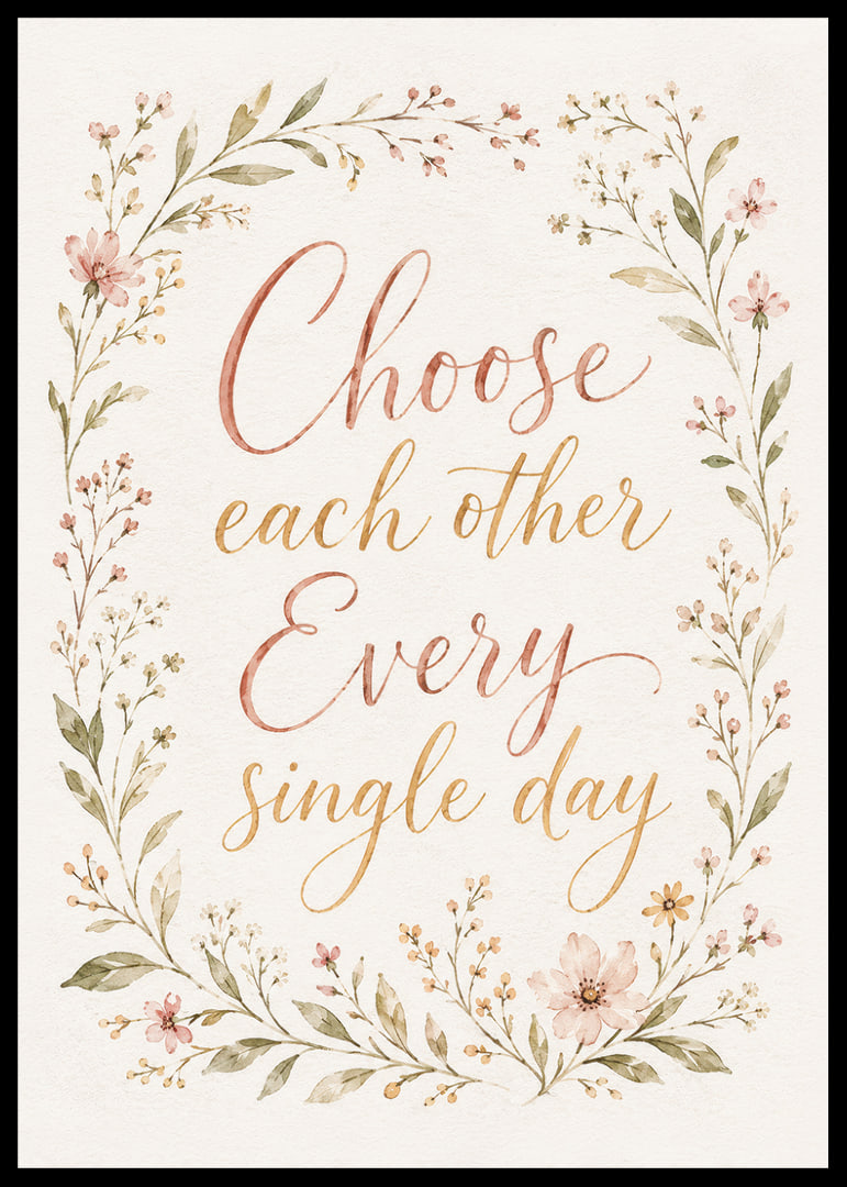 Romantische quote in warme kalligrafie, omlijst door heldere aquarelbloemen.-12