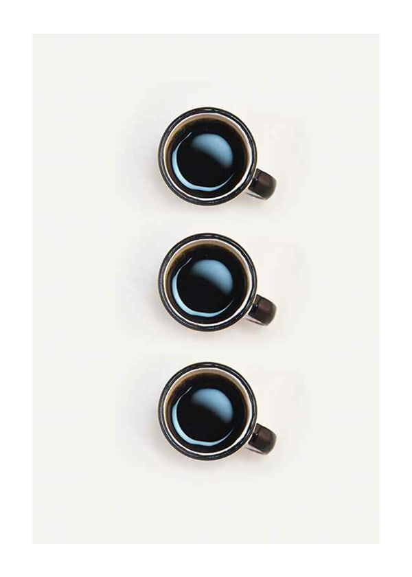 Juliste Three Cups Of Coffee