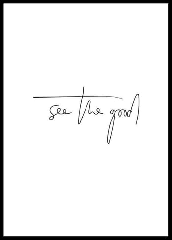 Plakat See The Good