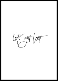Black handwritten text 'let's get lost' on white background-0
